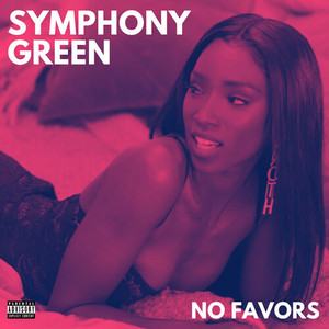 No Favors (Explicit)