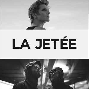 La Jetée