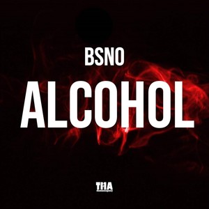 Alcohol (Extended Mix|Explicit)