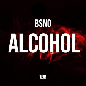 Alcohol (Extended Mix|Explicit)