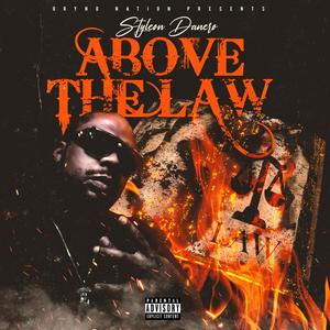 Above the Law (Explicit)