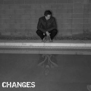 Changes(feat. Nova Cain)