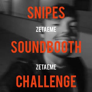 Snipes Soundbooth Challenge (Explicit)