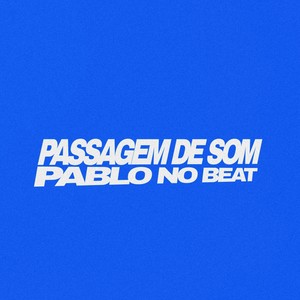 Passagem de som (Explicit)