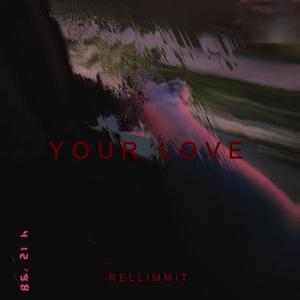 Your Love