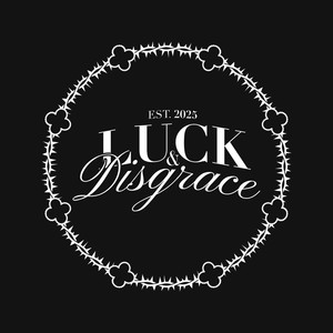 Luck&disgrace (Explicit)