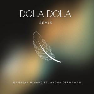 Dola Dola (Remix)