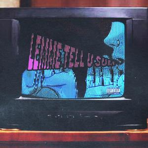 LEMME TELL YOU SUM! (Explicit)