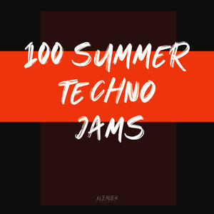 100 Summer Techno Jams