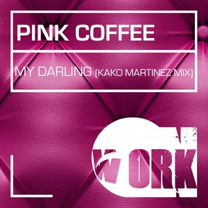 My Darling (Kako Martinez Mix)