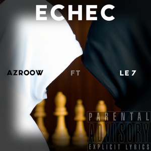 Echec (Explicit)