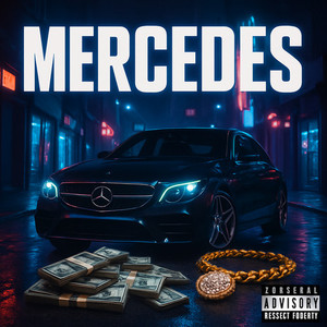 Mercedes (Explicit)