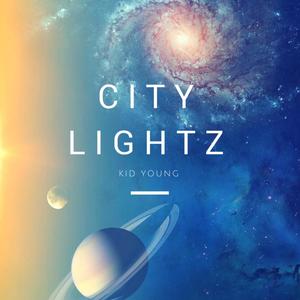 City Lightz (Explicit)