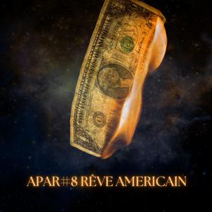 RÊVE AMERICAIN (Explicit)