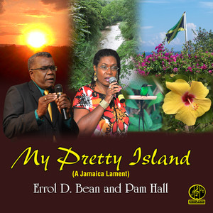 My Pretty Island (A Jamaica Lament)