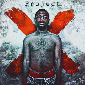 Project X:The EP (Explicit)