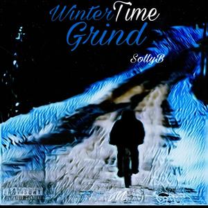 Wintertime Grind (Explicit)