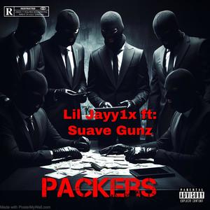 Packers (feat. Suave Gunz) [Explicit]