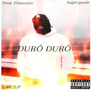 Duro Duro (Explicit)