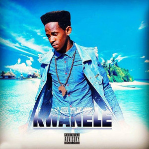 Kwanele (Explicit)