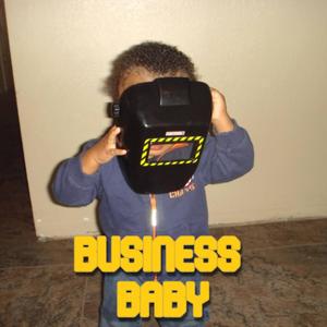 Business Baby (Explicit)