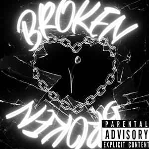 Broken (Explicit)