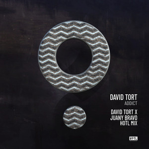 Addict (David Tort & Juany Bravo HoTL Mix)