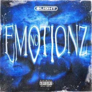 No Emotionz (Explicit)