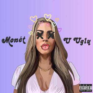 U Ugly (Explicit)