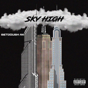 Sky High (Explicit)