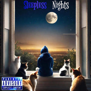 Sleepless Nights (Explicit)