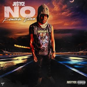 NO FINISH LINE (Explicit)