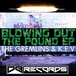 Blunt After Blunt (The Gremlins VIP|Explicit)