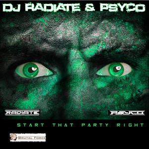 DJ Radiate - Start That Party Right