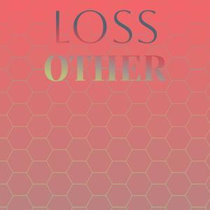 Loss Other