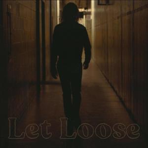 Let Loose