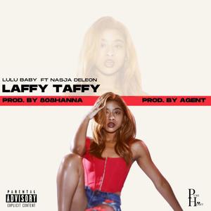 Laffy Taffy (Explicit)