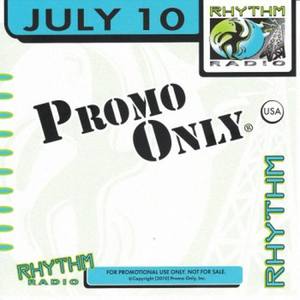 Promo Only Rhythm Radio July 2010