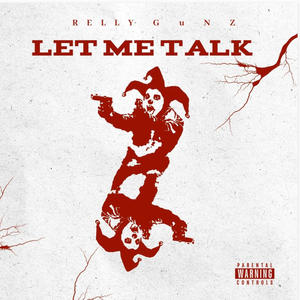 Let Me Talk! (Explicit)