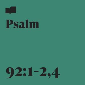 Psalm 92:1-2,4 (feat. Ruthie Mengistu Williams)