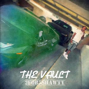 The Vault (Explicit)