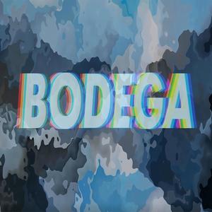 Bodega(feat. Mitchel Slade, Gregory Allison, Keri Knecht, Justin Ciechoski & Matt Riney)