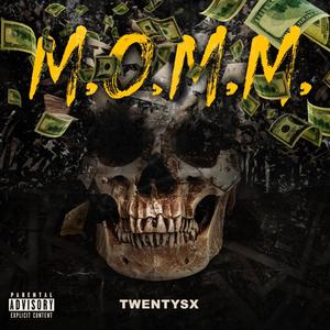 M.O.M.M (Explicit)