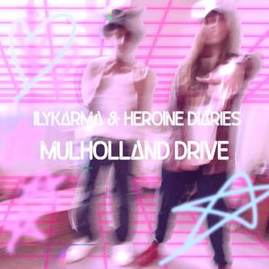 Mulholland Drive (Explicit)