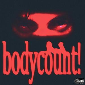 bodycount! (Explicit)