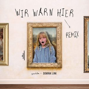 Wir Warn Hier (Remix)