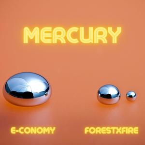 Mercury (feat. Forestxfire)