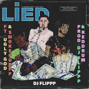 Lied(feat. Ugly God & Smokepurpp) (Explicit)