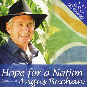 Hope For A Nation Featuring Angus Buchan