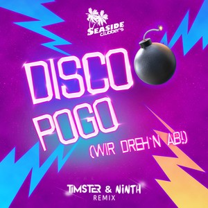 Disco Pogo (Timster & Ninth Remix Extended)